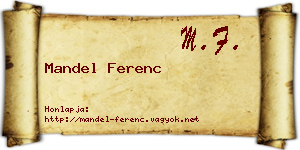 Mandel Ferenc névjegykártya